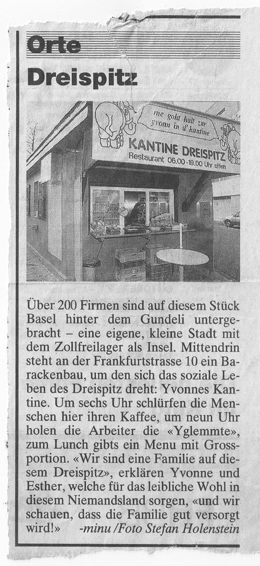 Der Zeitungsartikel über die Kantine Dreispitz wurde in den 1990er-Jahren von -minu verfasst und in der Basler Zeitung veröffentlicht. 